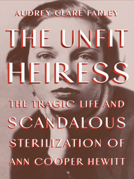 Title details for The Unfit Heiress by Audrey Clare Farley - Available